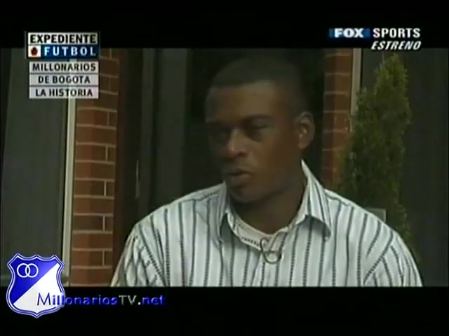 Expediente Fútbol (2003) - Millonarios de Bogotá - Fox Sports Latinoamérica (2008)