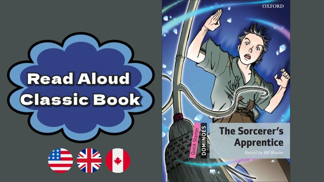 A1 | The Sorcerer's Apprentice – Oxford Dominoes | Read Aloud English Books | Classic Book