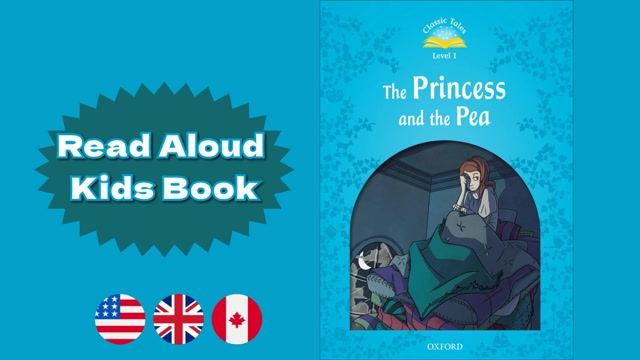 A1 | The Princess and the Pea – Oxford Classic Tales | Read Aloud English Books | Fairy Tales for Kids
