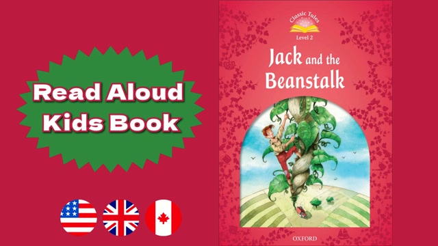 A1+ | Jack and the Beanstalk – Oxford Classic Tales | Read Aloud English Books | Fairy Tales for Kids