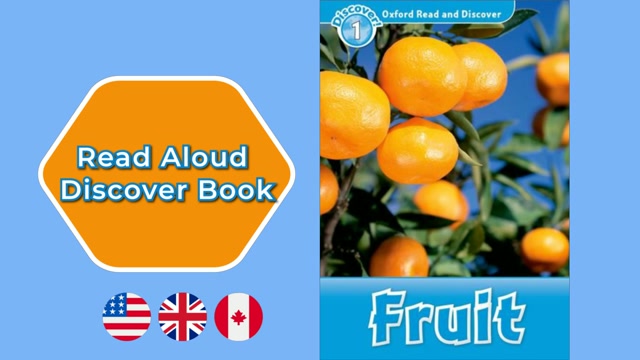 A1 | Fruit – Oxford Read and Discover | Read Aloud English Books | Discover Book