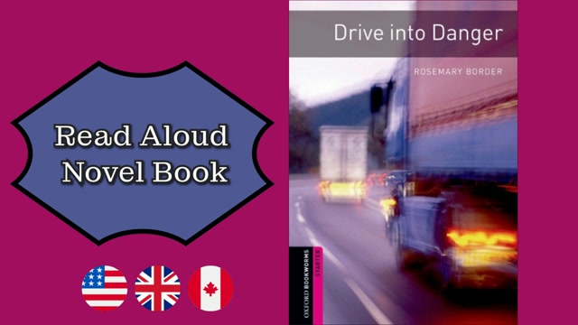 A1 | Drive into Danger – Oxford Bookworms Library | Read Aloud English Books | Stories for Beginners