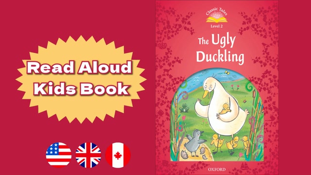 A1+ | The Ugly Duckling – Oxford Classic Tales | Read Aloud English Books | Fairy Tales for Kids