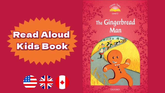 A1+ | The Gingerbread Man – Oxford Classic Tales | Read Aloud English Books | Fairy Tales for Kids