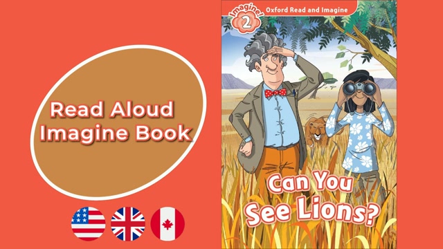 A1+ | Can You See Lions? – Oxford Read and Imagine | Read Aloud English Books | Imagine Book
