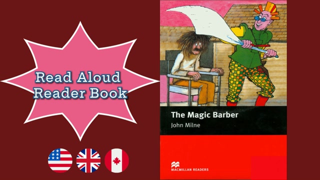 The Magic Barber – Macmillan Readers | Read Aloud English Books. Reader Book.