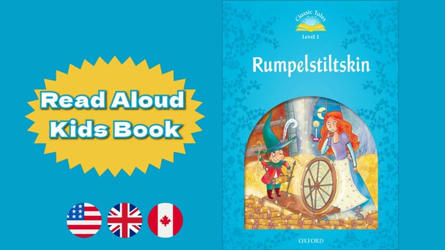 A1 | Rumpelstiltskin – Oxford Classic Tales | Read Aloud English Books | Fairy Tales for Kids
