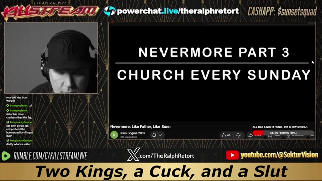 KILLSTREAM： Two Kings, A Cuck, And A Slut