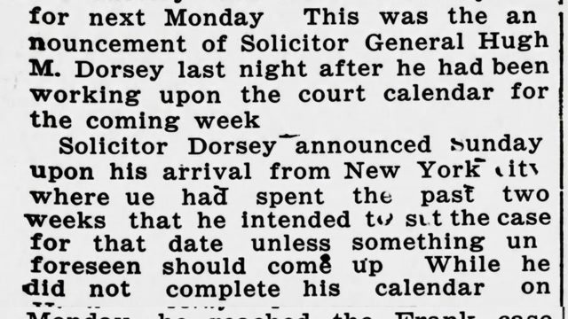 Tuesday, 24th June 1913 Frank’s Trial Set For Next Monday