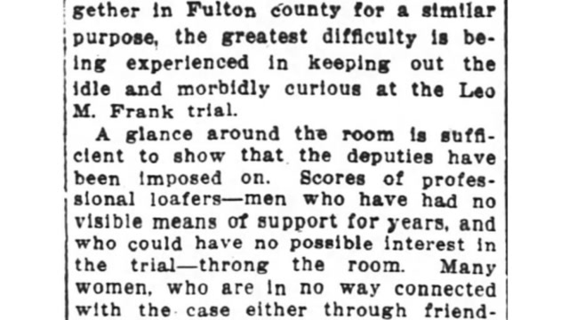Thursday, 31st July 1913 Idle and Curious Throng Court Despite Big Force of Deputies, The Atlanta Constitution