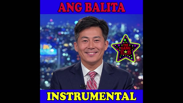 Ang Balita (Instrumental) - The Gang Stars (Pop Music)