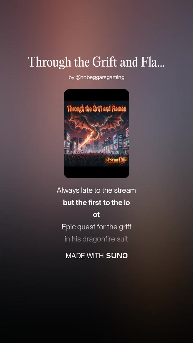 Through the Grift and Flames