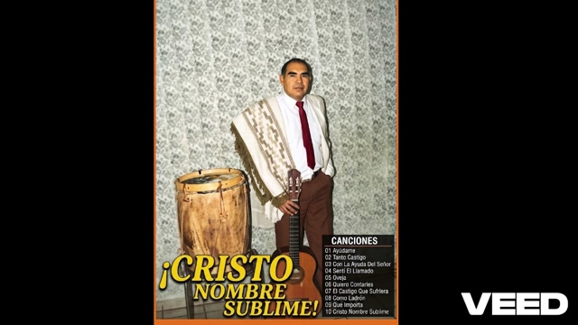 byJosé Alvarez  Canta__TANTO CASTIGO____Volumen 18_CristoNombreSublime..FOlklorico...- Oct 4, 2026