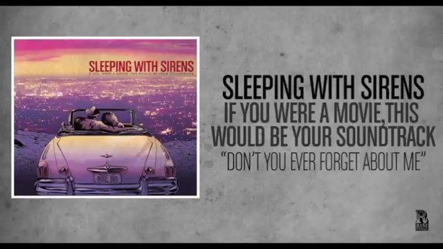 Don't you forget about me - Sleeping with sirens