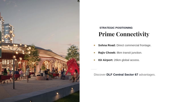 DLF Central 67 Gurgaon SCO Plots, Location, Connectivity And Key Project Details