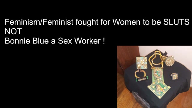  Feminist fought for Women to become SLUTS not SEX WORKERS !