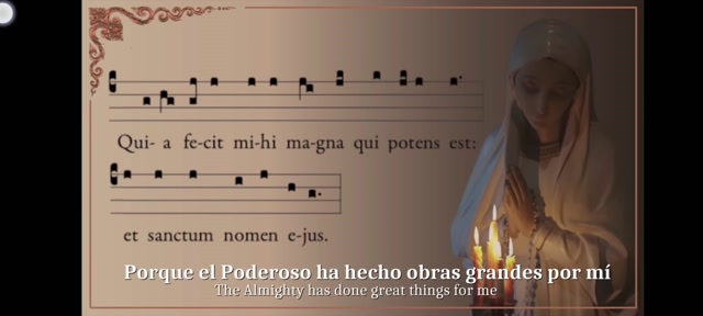 El Megnificat en Latín, oremos a nuestra Santa Mad