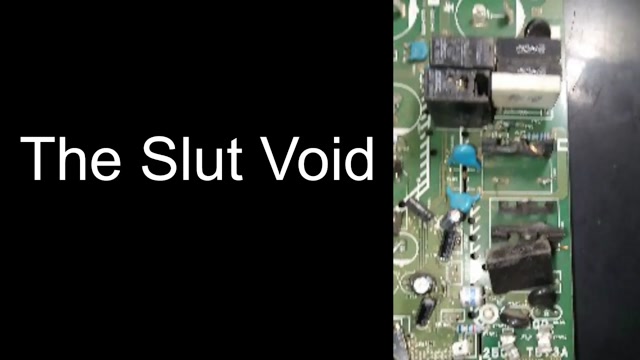 The Slut Void