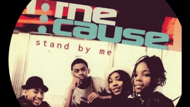 4 The Cause  -  Stand By Me
