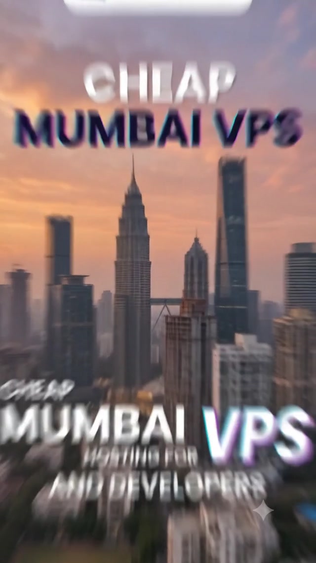 Cheap Mumbai VPS Hosting for Business & Developers