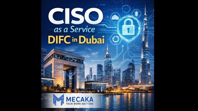 Secure Your DIFC Business with CISO as a Service in Dubai