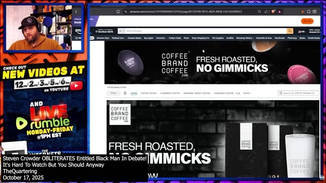 Terminally Online Weirdo TheQuartering Exposes His Own Coffee Lies, Grifts, and Scams
