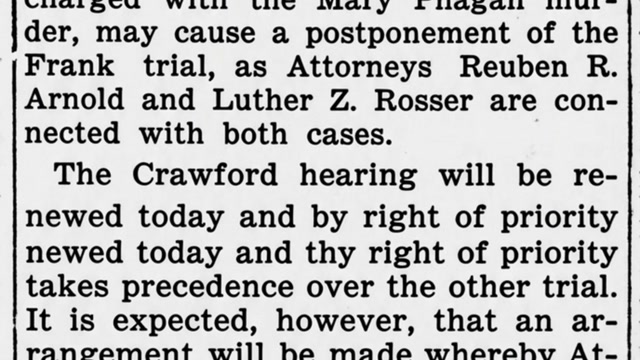 Wednesday, 23rd July 1913, Give Right of Way to Case of Leo Frank, The Atlanta Constitution