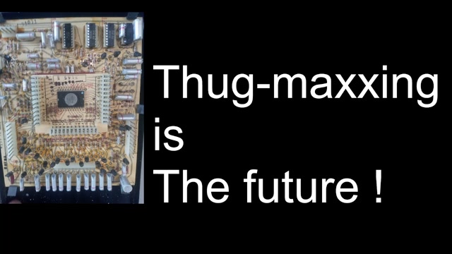 Thug-Maxxing is the Future