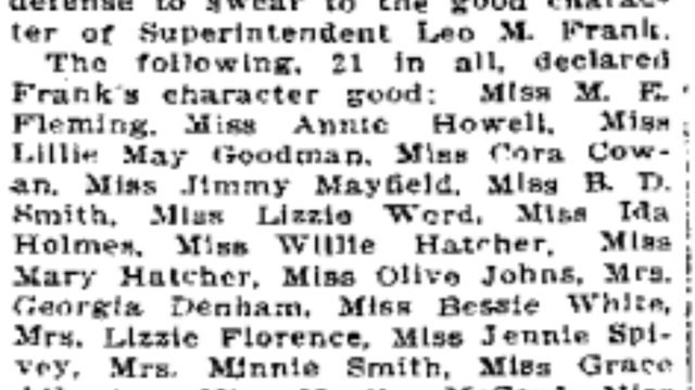 Tuesday, 19th August 1913 Frank’s Character Is Testified To By Long List Of Girls, The Atlanta Constitution