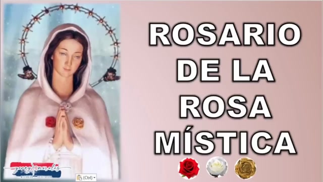 ROSARIO DE LA ROSA MÍSTICA DE SANACIÓN Y LIBERACIÓN 🌹🌹🌹