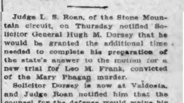Thursday, 9th October 1913: Judge Roan Tells Solicitor He Will Postpone Hearing, The Atlanta Journal