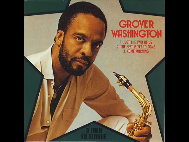 Grover Washington Jr - Just the two of us WOuI4OqJfQc