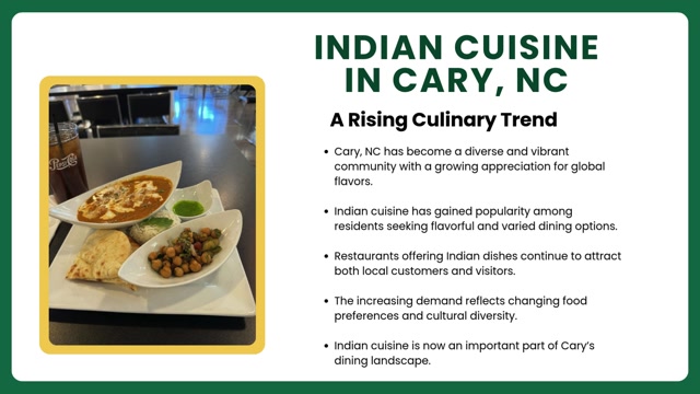 The Growing Demand for Indian Cuisine in Cary, NC