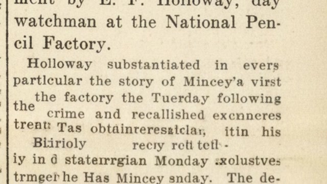 Tuesday, 15th July 1913 Holloway Corroborates Mincey’s Affidavit